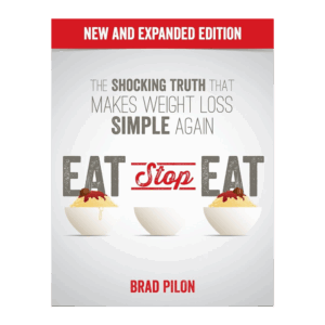 Eat Stop Eat – A Sustainable Approach to Weight Loss and Well-Being